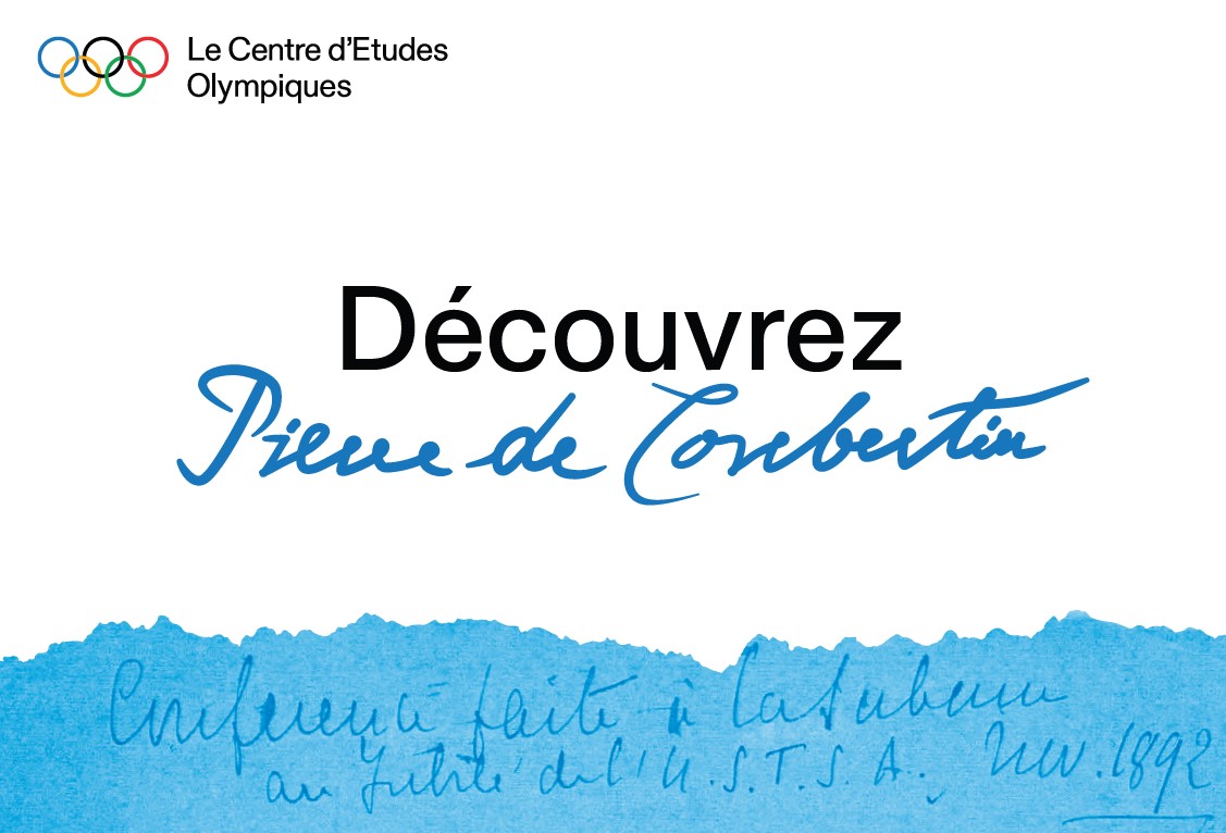 Découvrez Pierre de Coubertin