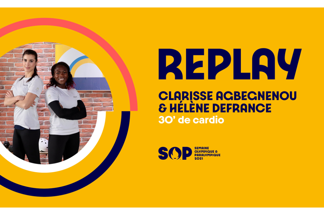 Replay Clarisse et Hélène 