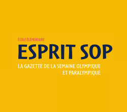 Esprit SOP Élémentaire. La gazette de la Semaine Olympique et Paralympique 